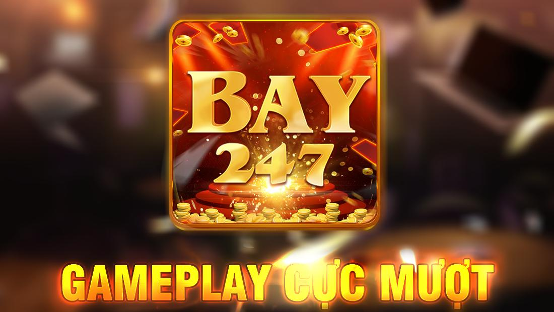 Bay247 - Cổng game hiện đại đổi thưởng cực hấp dẫn - Ảnh 2