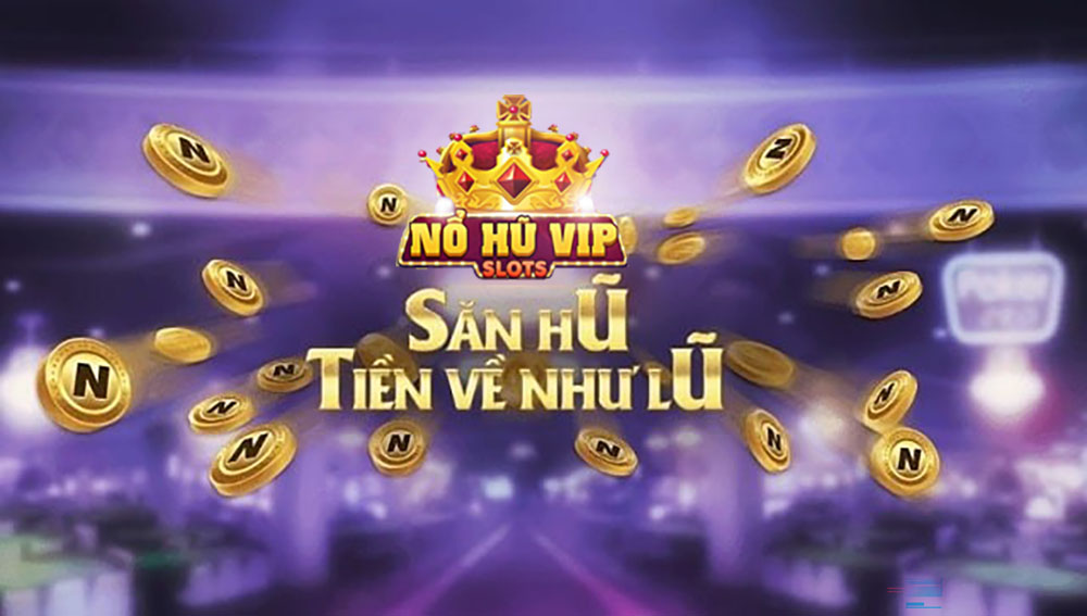 Nohu Vip - Game nổ hũ hàng đầu tại Việt Nam - Ảnh 1